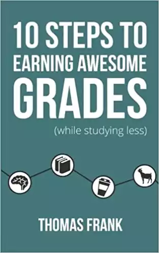 10 Steps to Earning Awesome Grades