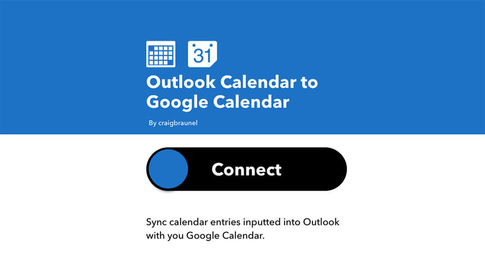 Using IFTTT to connect Outlook Calendar and Google Calendar