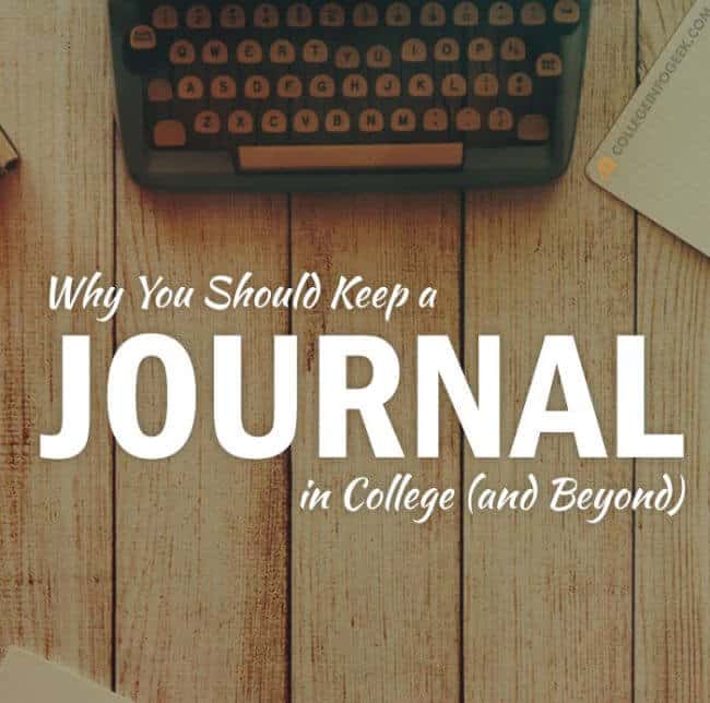 Why You Should Keep a Journal in College (and Beyond)