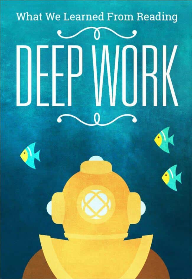 What We Learned from Reading "Deep Work"