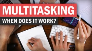 Why Multitasking Makes You Less Productive (Except When It Doesn't)